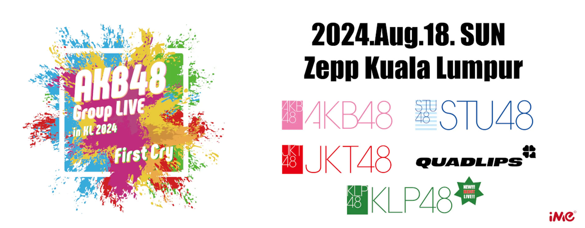 AKB48 GROUP LIVE IN KL 2024 ~First Cry~